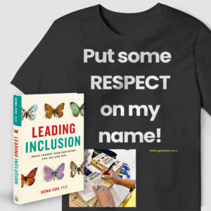 Leading Inclusion signed book plus Put some RESPECT on my name! bundle